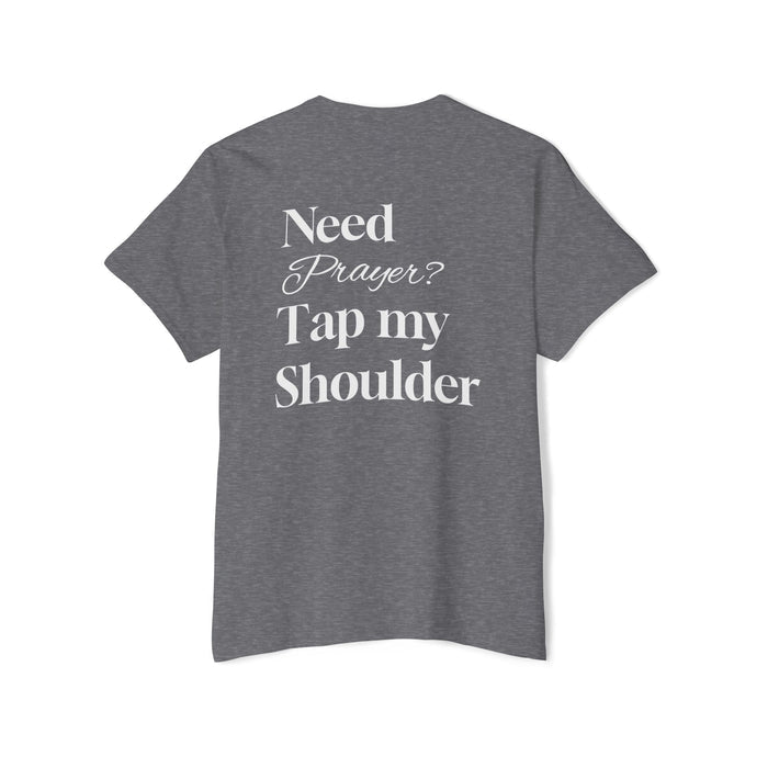 Need Prayer? Tap My Shoulder Pocket Tee — Faith-Based Christian Graphic T-Shirt