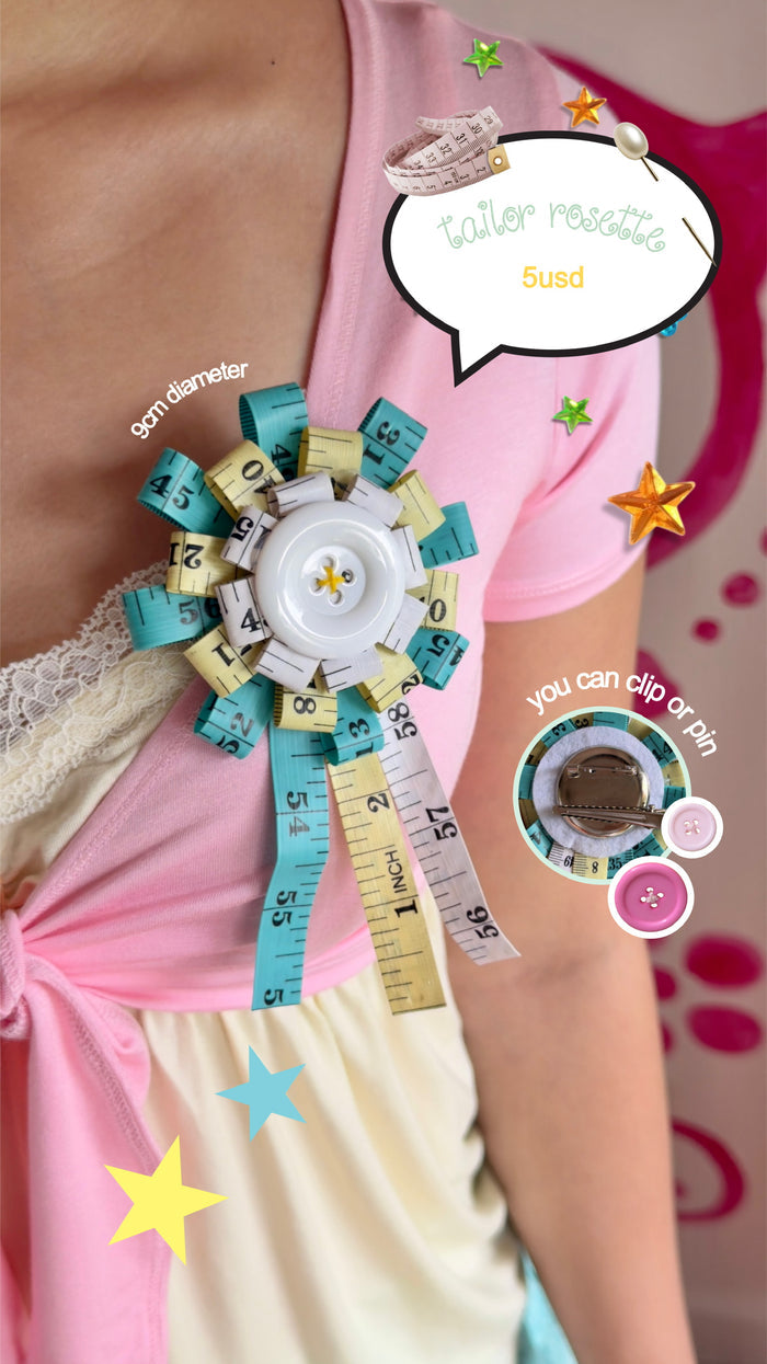 Tailor rosette